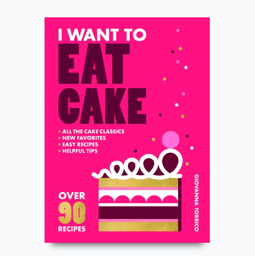 
                  
                    I Want To Eat Cake
                  
                