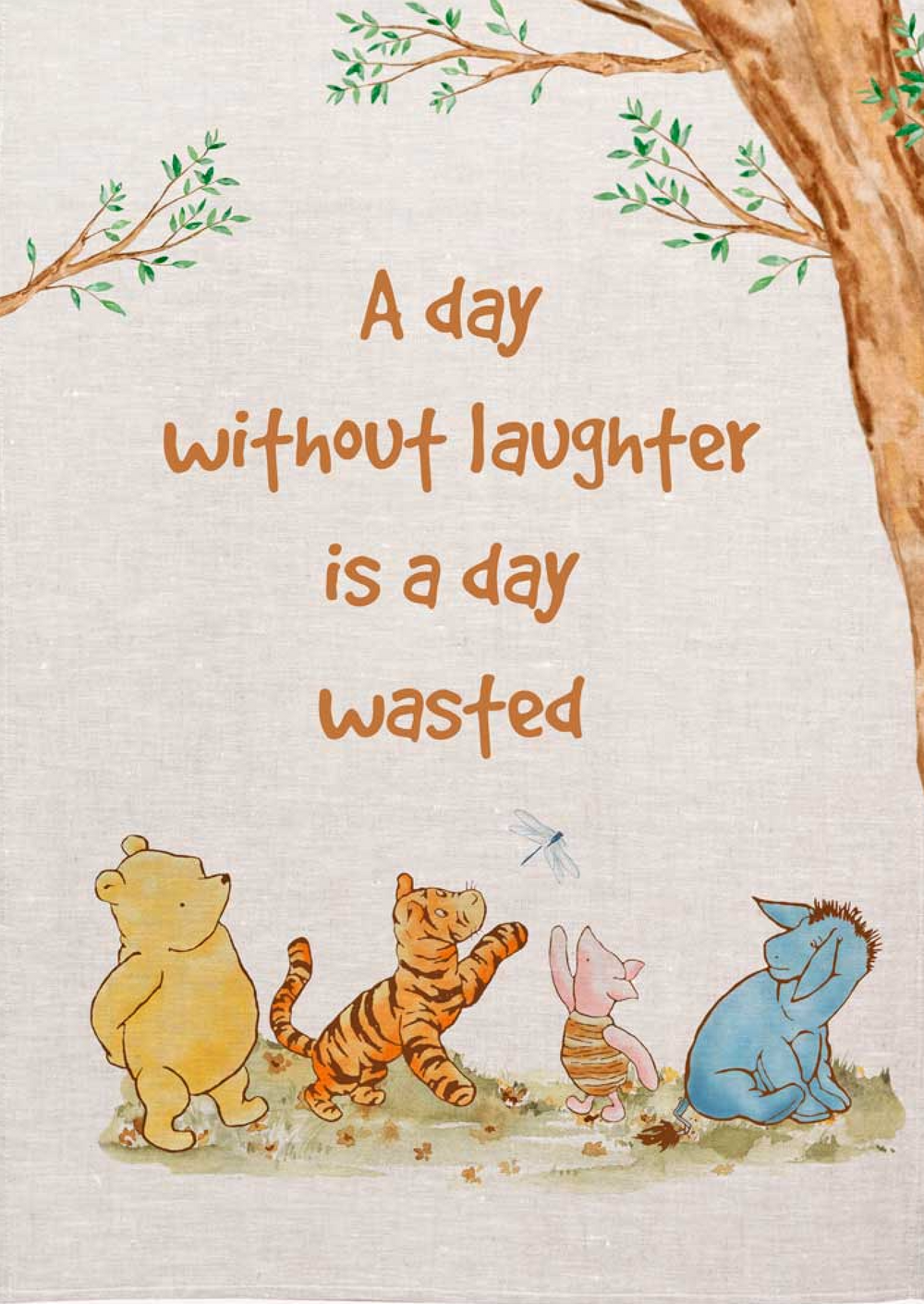 Pooh Tea Towel - Without Laughter