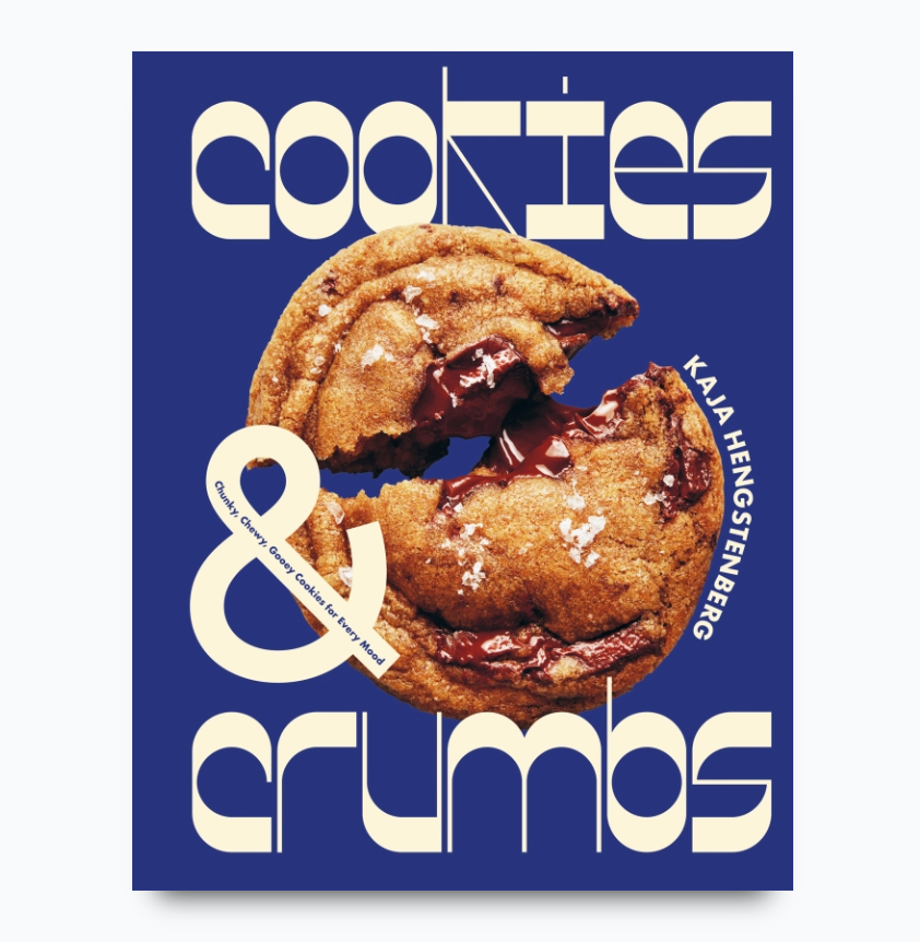 Cookies & Crumbs: Chunky, Chewy, Gooey Cookies for Every Mood