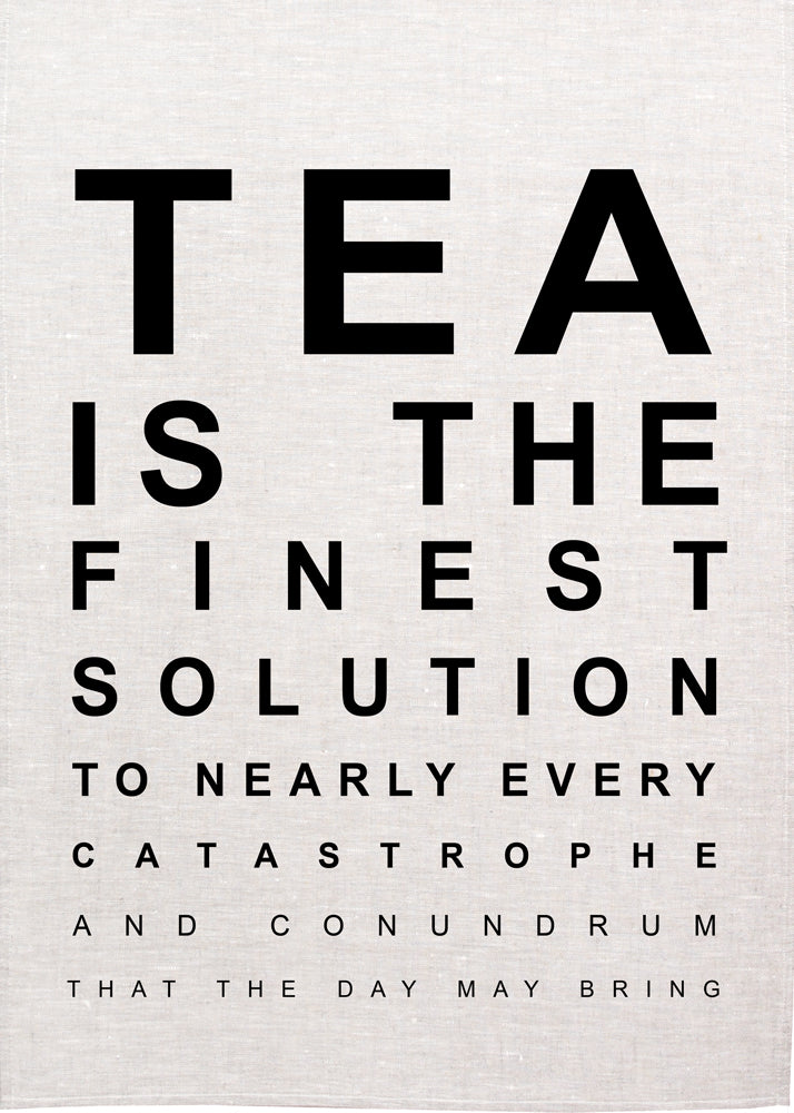 Tea is The Finest Solution - Tea Towel